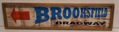 DRAGWAY SIGN