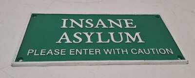 ASYLUM SIGN
